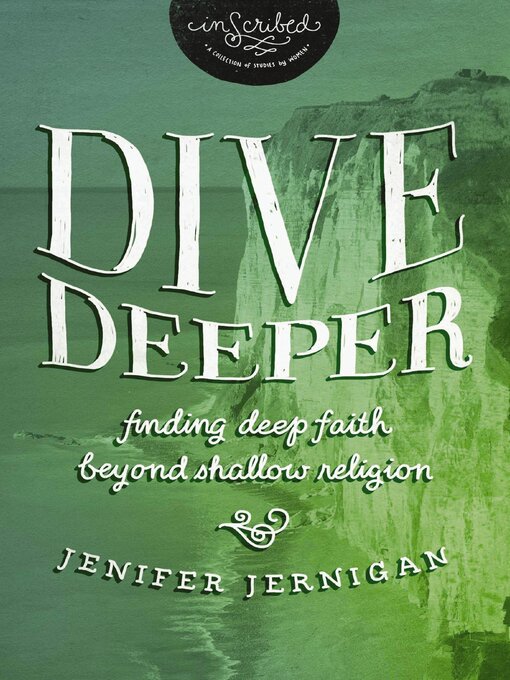Title details for Dive Deeper by Jenifer Jernigan - Wait list